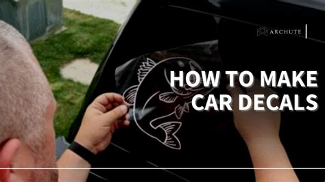 How To Make Car Decals: DIY Guide - Archute