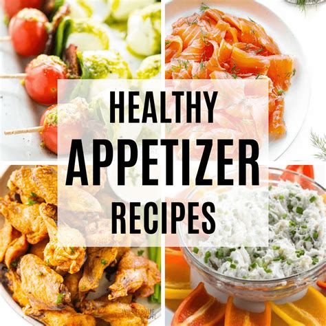 20+ Easy Healthy Appetizers Everyone Will Love | Wholesome Yum