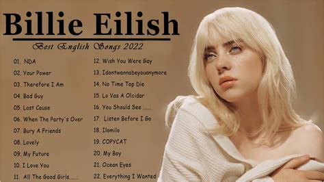 Billie Eilish Greatest Hits 2022 - Billie Eilish Playlist Best Songs - Billie Eilish New songs ...