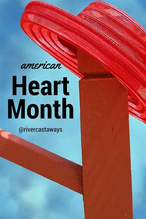 AMERICAN HEART MONTH Archives - Castaways On The River