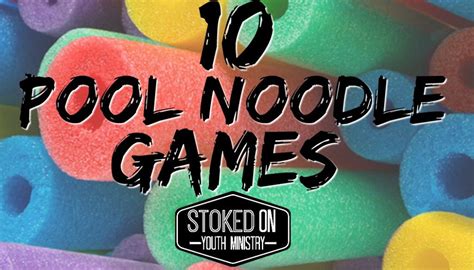 10 Pool Noodle Games | Pool noodle games, Noodles games, Group games for kids