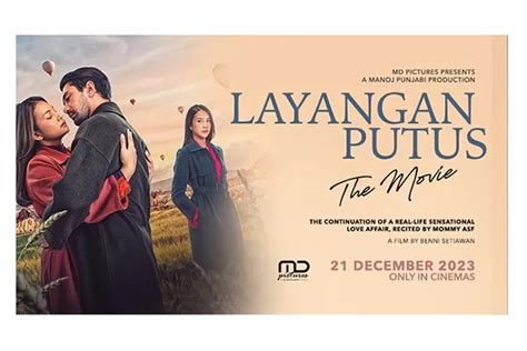 Jadwal Tayang Perdana Film Layangan Putus the Movie di bioskop Jakarta hari ini, Kamis, 21 ...