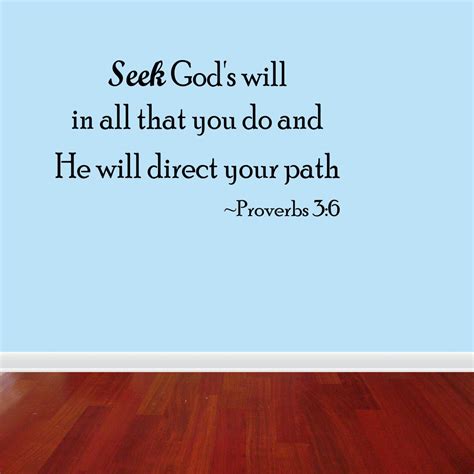 Seek God'S Will In All That You Do And He Will Direct Your