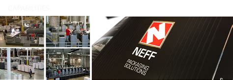 Capabilities - Neff Packaging Solutions