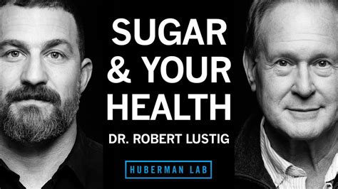 Dr. Robert Lustig: How Sugar & Processed Foods Impact Your Health