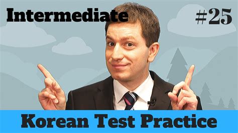 Korean Test Practice with Billy [Ep. 25] – Intermediate Korean ...