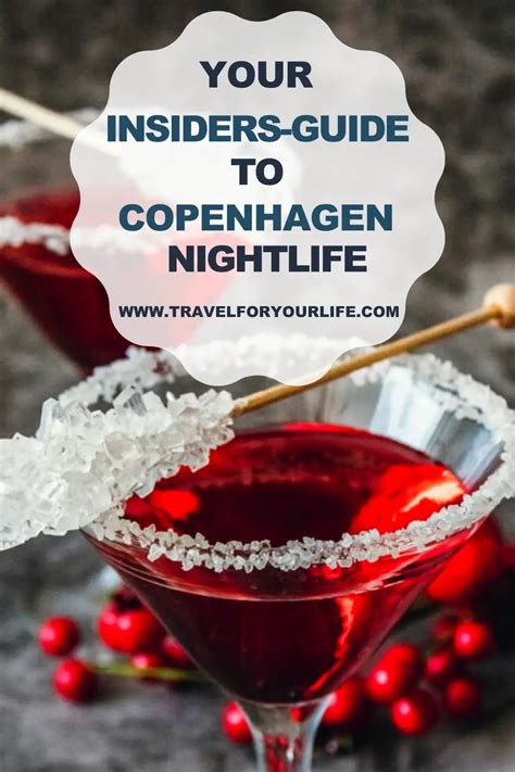 Your Insiders-Guide to the Copenhagen Nightlife - Travel for Your Life