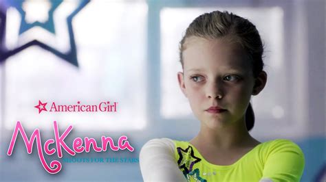 An American Girl: McKenna Shoots for the Stars | Stick to Your Routine ...