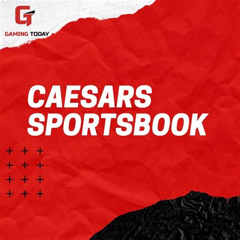 Caesars Sportsbook Bonus Code 2021 - Up To $500 Risk Free Bet