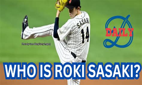 Who is Roki Sasaki - Dodgers Daily