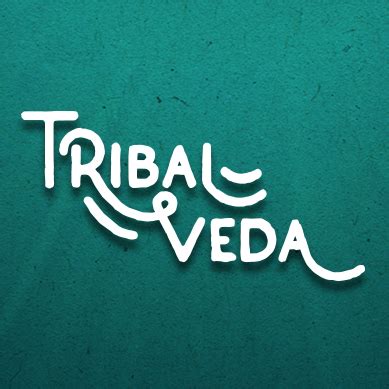 Tribal Veda