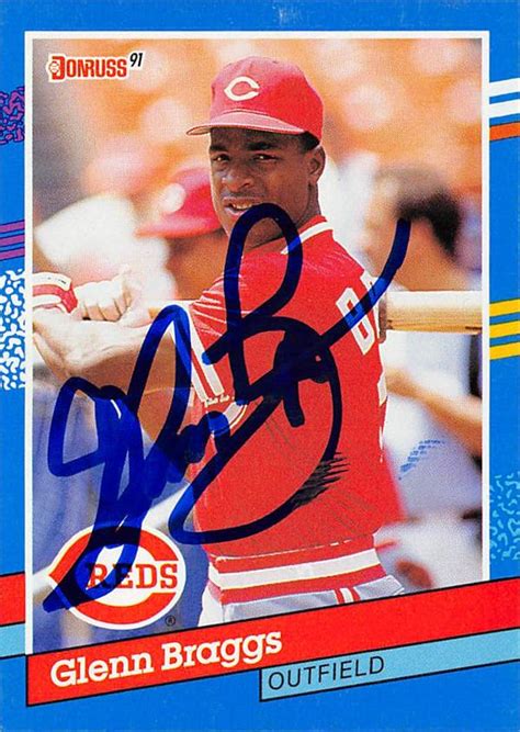 Glenn Braggs autographed baseball card (Cincinnati Reds) 1991 Donruss #253