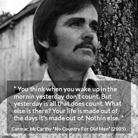 No Country For Old Men Quotes by Cormac McCarthy - Kwize