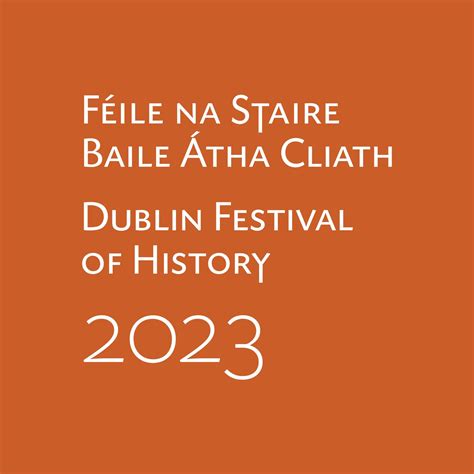 Dublin Festival of History | Dublin