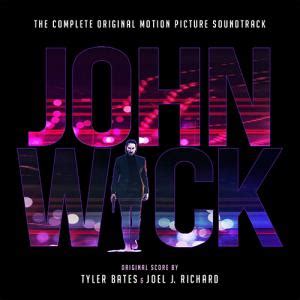 John Wick (Complete Motion Picture Soundtrack)