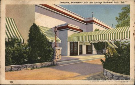 Belvedere Club - Entrance Hot Springs National Park Postcard