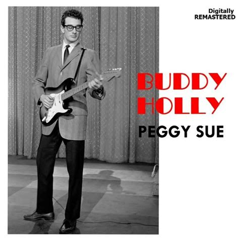 Buddy Holly - Peggy Sue | iHeart