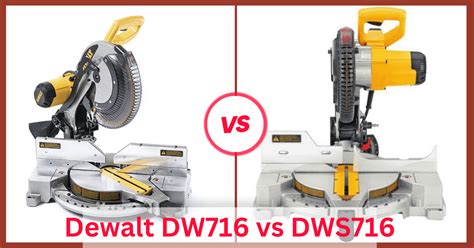 Dewalt DW716 vs DWS716 - MDM Tool Supply