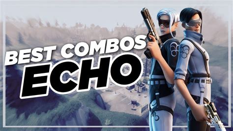 Best Chapter 2 Combos | Echo | Fortnite Skin Review - YouTube