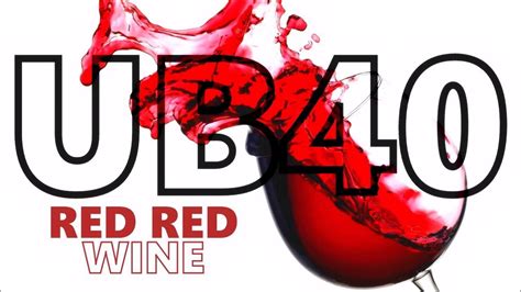 UB40 - Red Red Wine - YouTube