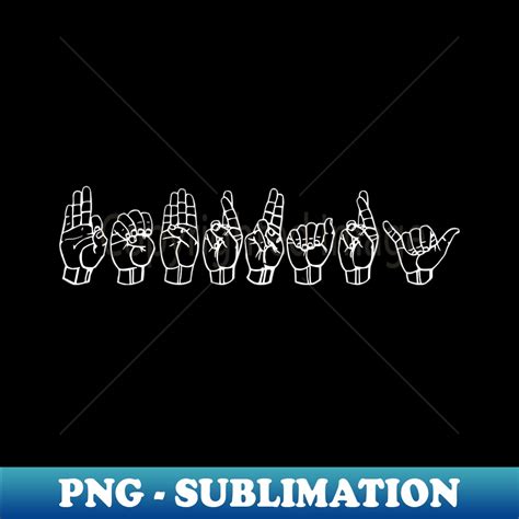 FEBRUARY ASL Sign Language Design - Signature Sublimation PN - Inspire ...