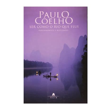 Libro Como el Rio que Fluye Paulo Coelho - LIBRERÍA - PAPELERÍA BRASIL ...