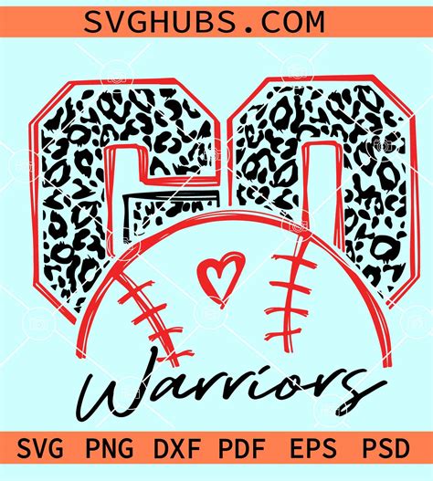 Go warriors baseball SVG, Warriors SVG file, Warriors mascot SVG