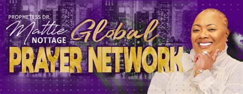 Global Prayer Network – Mattie Nottage Ministries