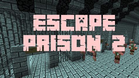 Escape Prison 2 Map 1.12.2, 1.12 for Minecraft - Mc-Mod.Net