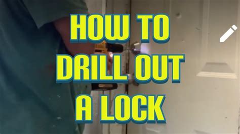 How To Drill Out A Lock - YouTube