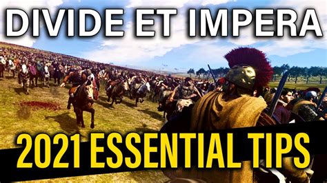 DIVIDE ET IMPERA 2021 TIPS & TRICKS! Total War: Rome 2 DEI Guide - YouTube