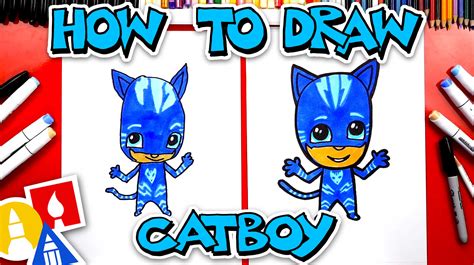 How To Draw Catboy From PJ Masks - Art For Kids Hub