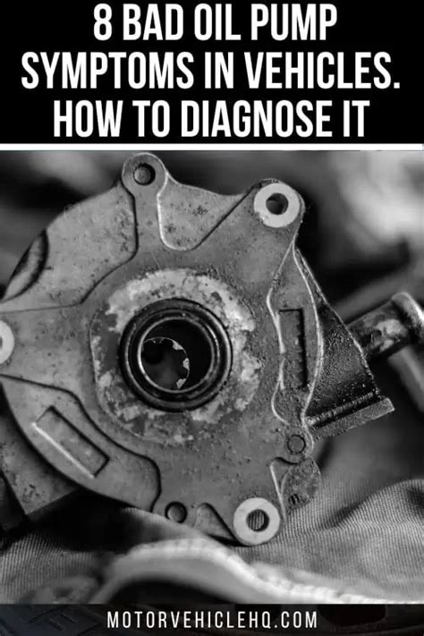 8 Bad Oil Pump Symptoms In Vehicles. How to Diagnose It - Motor Vehicle HQ