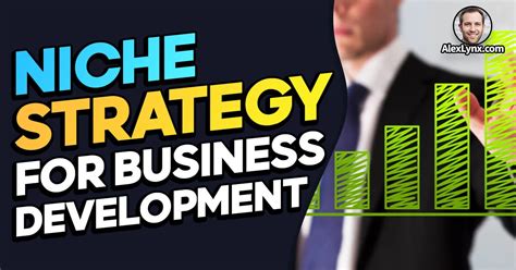 Mastering Niche Strategy: 50 Best Tips for Business Development