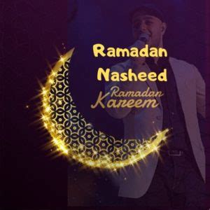 Best Ramadan Nasheed Mp3 Download (Video & Audio)