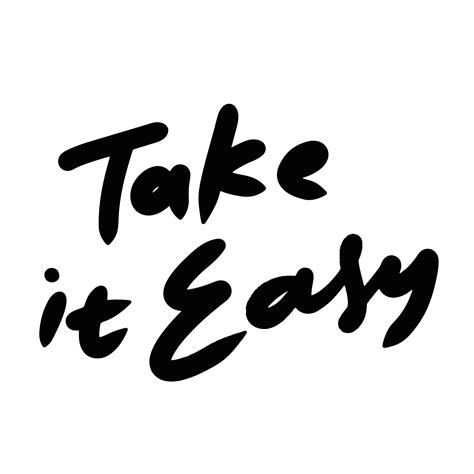 take it easy word text illustration hand drawn for sticker and design ...