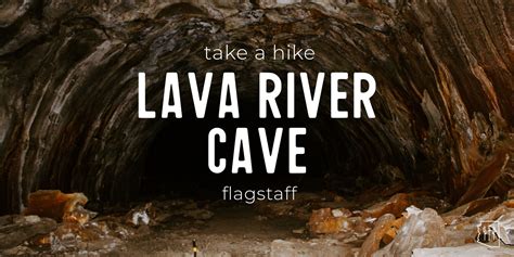 Hike | Lava River Cave | Flagstaff — Arizona Hikers Guide