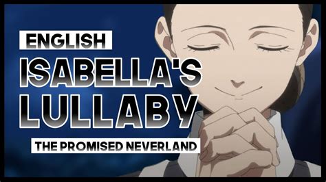 【mew】"Isabella's Lullaby" with Lyrics ║ The Promised Neverland OST ...