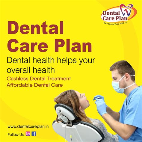 Dental Care Plan – Your Dental Care with Us