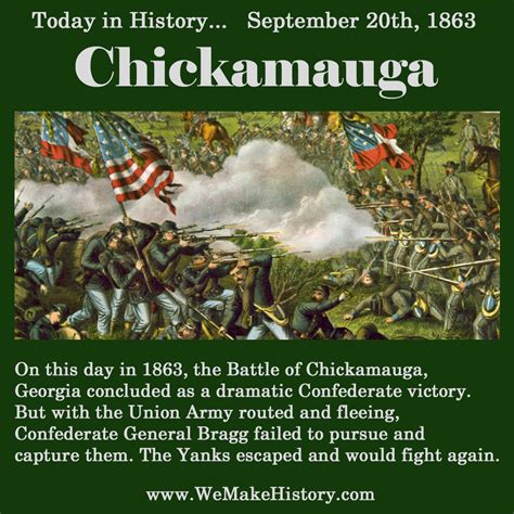 Today in History... September 20th, 1863 The Battle of Chickamauga | Today in history, History ...