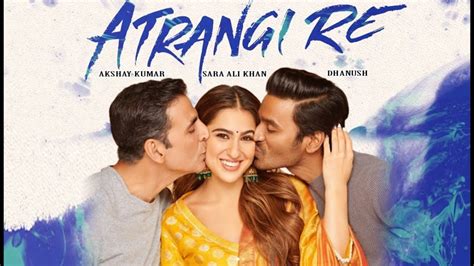 Dhanush wraps up Akshay Kumar & Sara Ali Khan starrer 'Atrangi Re ...