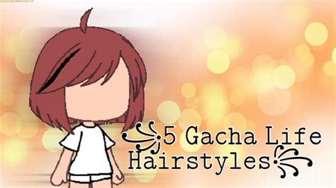 Gacha Hairstyles