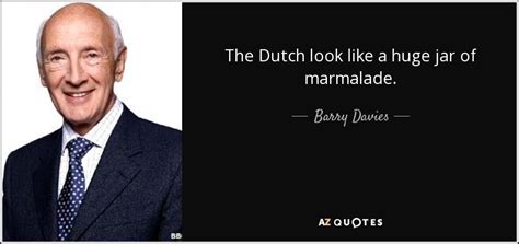 TOP 17 QUOTES BY BARRY DAVIES | A-Z Quotes