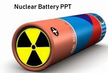 Nuclear Battery PPT