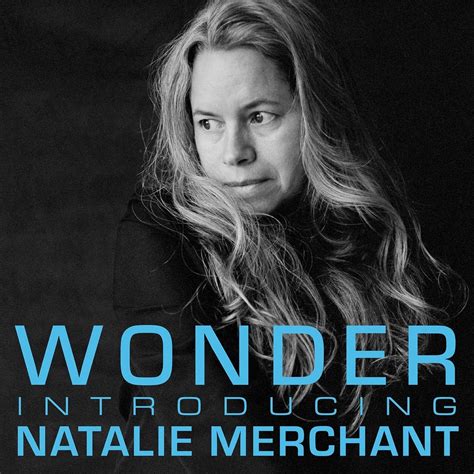 Natalie Merchant - Wonder: Introducing Natalie Merchant (2017) FLAC