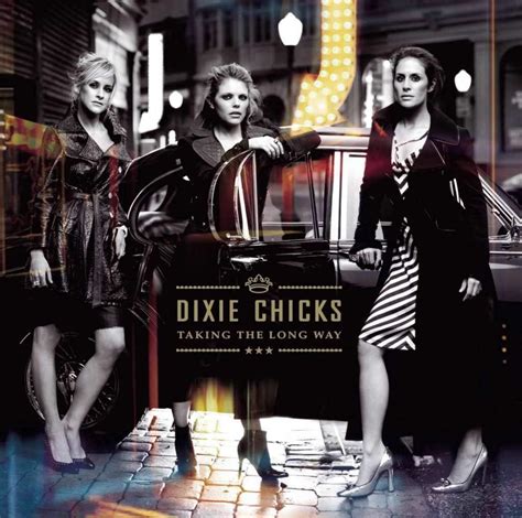 Taking the Long Way by Dixie Chicks: Amazon.co.uk: Music