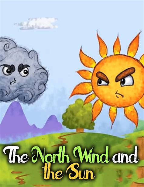 The North Wind and the Sun: Moral Stories for kids by Irfaan Shaah ...