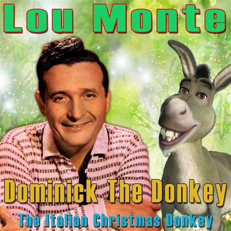 Dominick the Donkey (The Italian Christmas Donkey) | Lou Monte ...