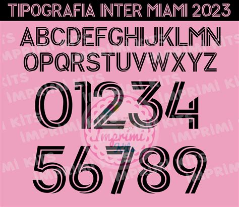 Tipografia Inter MIami 2023 Ttf Letras Numeros Dorsal Sublimar ...