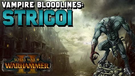 Vampire Counts Bloodlines: Strigoi Vampire Lore (Strygos Empire ...